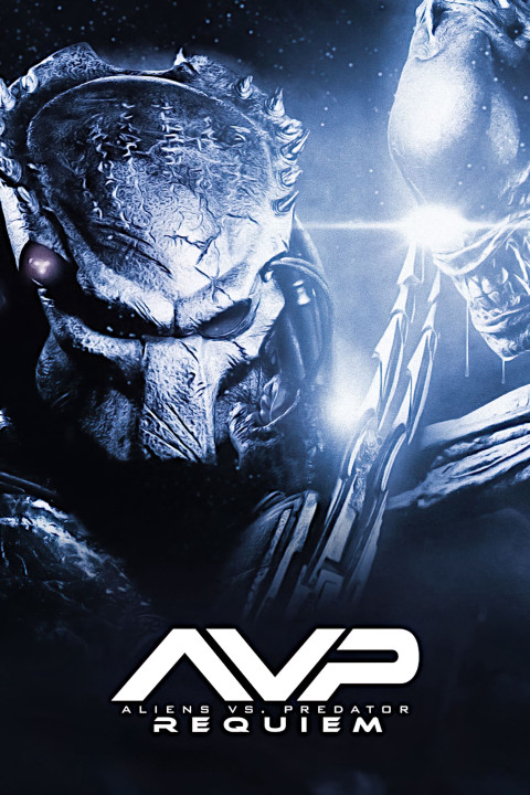 Aliens vs Predator: Requiem | Aliens vs Predator: Requiem (2007)