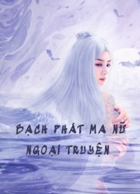 Bạch Phát Ma Nữ Ngoại Truyện | The Wolf Witch (2020)