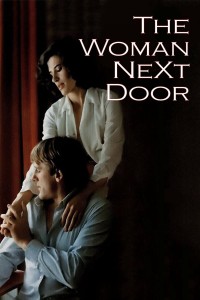 Bạn Gái Nhà Kế | The Woman Next Door (1981)