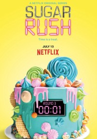 Bánh ngọt cấp tốc (Phần 3) | Sugar Rush (Season 3) (2020)