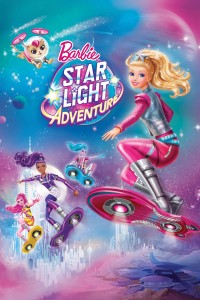 Barbie: Cuộc phiêu lưu ánh sao | Barbie Star Light Adventure (2016)