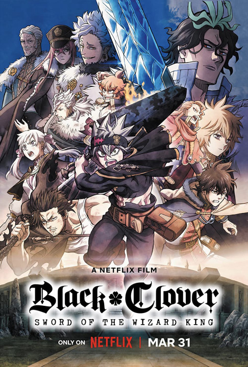 Black Clover: Thanh kiếm của Ma pháp Vương | Black Clover: Sword of the Wizard King (2023)