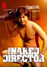 Đạo diễn trần trụi (Phần 1) | The Naked Director (Season 1) (2019)