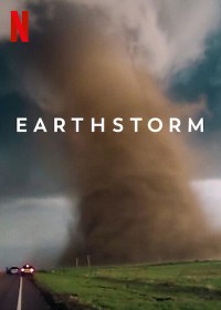 Địa Cầu Cuồng Loạn | Earthstorm (2022)