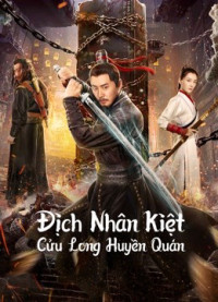 Địch Nhân Kiệt: Cửu Long Huyền Quán | Nine Dragons Mysterious Coffin (2022)