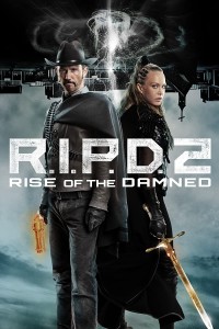 Đồn Cảnh Sát Ma 2 | R.I.P.D. 2: Rise of the Damned (2022)