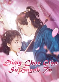 Đừng Chọc Giận Sư Huynh Ta | Fall in Love with My Badboy (2020)