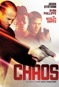 Hỗn Loạn | Chaos (2005)