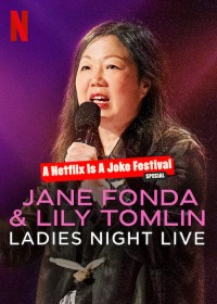 Jane Fonda & Lily Tomlin: Đêm của các chị em | Jane Fonda & Lily Tomlin: Ladies Night Live (2022)