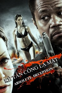 Kẻ Tấn Công Lạ Mặt | Absolute Deception (2013)