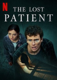 Ký ức của bệnh nhân | The Lost Patient (2022)