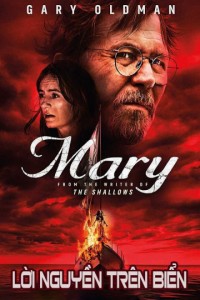 Lời Nguyền Trên Biển | Mary (2019)