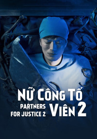 Nữ công tố viên 2 | Partners for Justice Season 2 (2019)