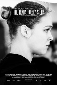 Qua đôi mắt cha tôi: Câu chuyện về Ronda Rousey | The Ronda Rousey Story: Through My Father's Eyes (2019)