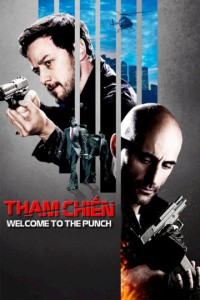 Tham Chiến | Welcome To The Punch (2013)