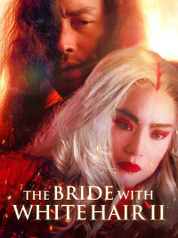 Bạch phát ma nữ 2 | The Bride with White Hair 2 (1993)