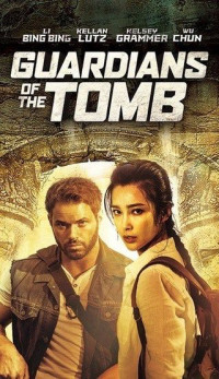 Vệ Binh Lăng Mộ Cổ | Guardians of the Tomb (2018)